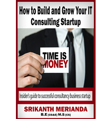 How to Start and Grow your IT Consulting Startup